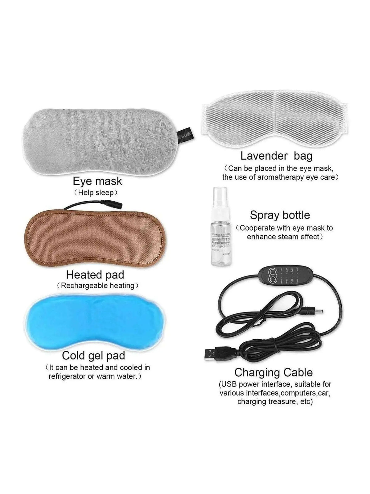 Eye mask Package Includes mask, heating pad, cool gel pad, lavender bag, spray bottle, charging cable