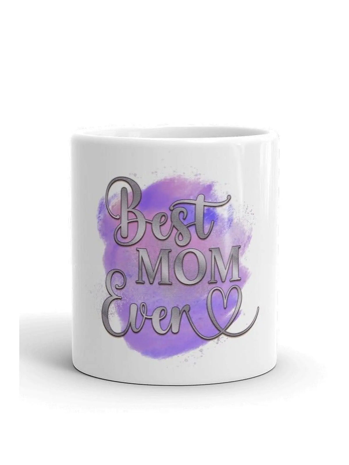 Best Mom Ever Mug, Mother's Day Mug Gift